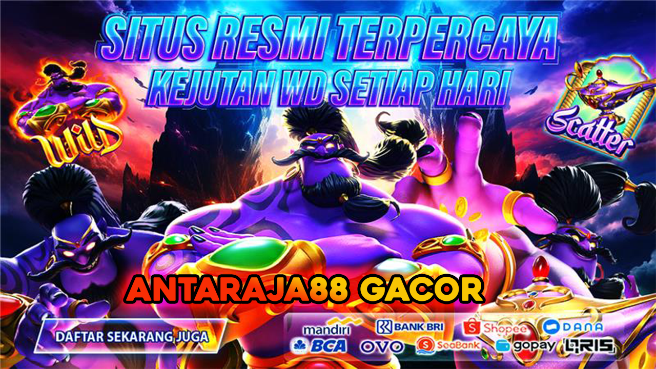 Antaraja88 gacor